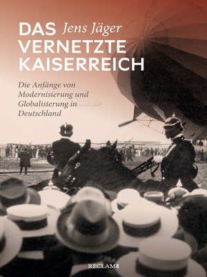 cover image of Das vernetzte Kaiserreich